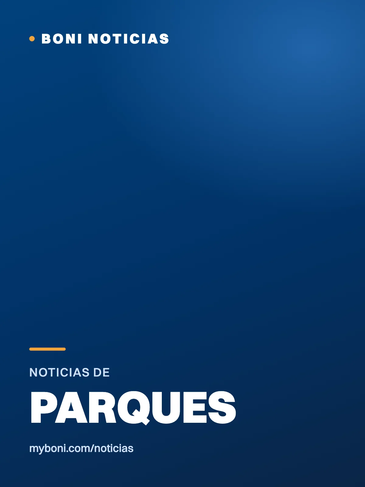 Imagen provisional de Boni Noticias: Parques