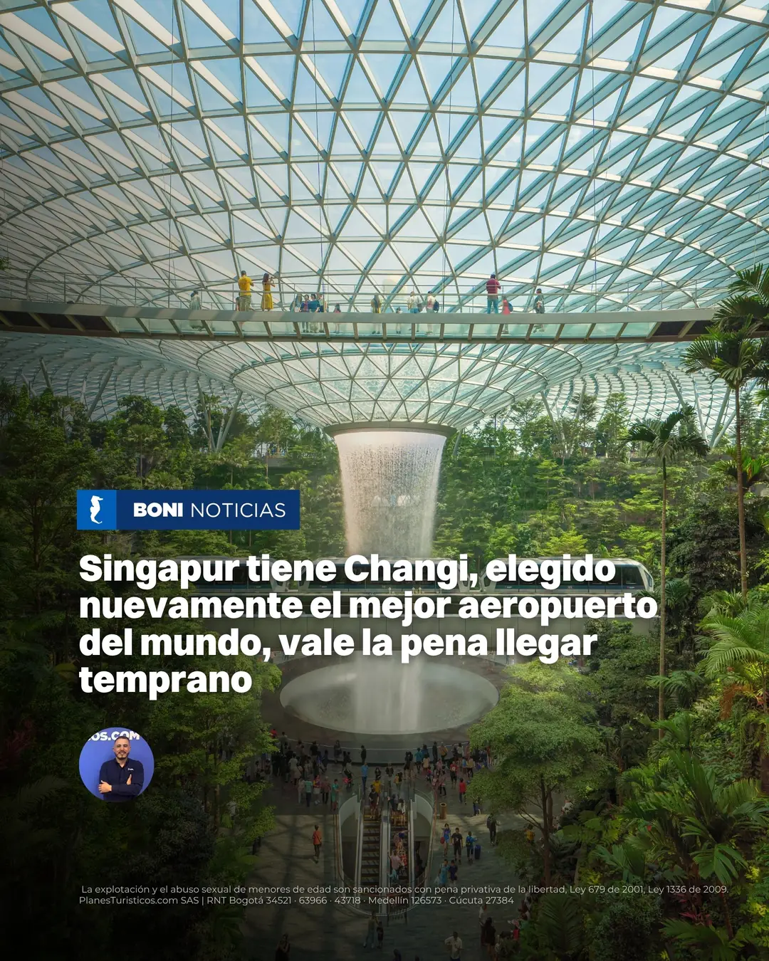 Cascada interior y jardines bajo la cúpula del aeropuerto Changi